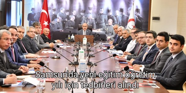 Samsun'da yeni eğitim öğretim  yılı için tedbirleri alındı