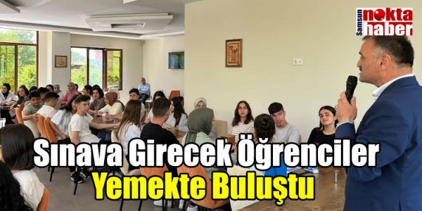 Sınava Girecek Öğrenciler Yemekte Buluştu 
