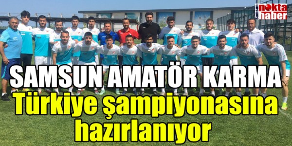 SAMSUN AMATÖR KARMA 