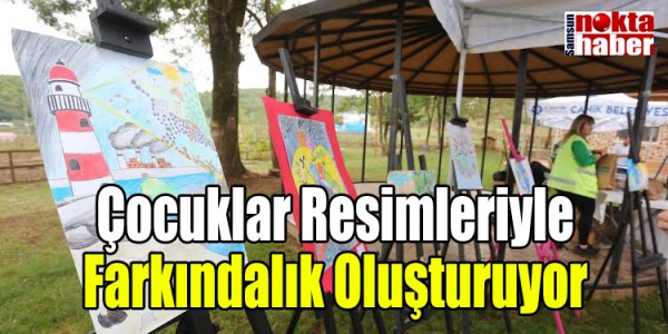 Çocuklar Resimleriyle Farkındalık Oluşturuyor