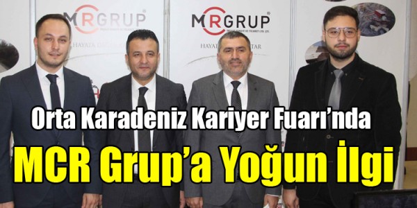 Orta Karadeniz Kariyer Fuarı’nda MCR Grup’a Yoğun İlgi