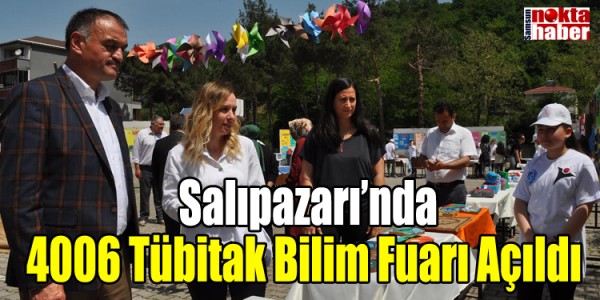 Salıpazarı’nda 4006 Tübitak Bilim Fuarı Açıldı 