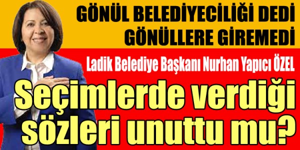 Nurhan Yapıcı ÖZEL Seçimlerde verdiği sözleri unuttu mu?