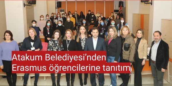 Atakum Belediyesi’nden  Erasmus öğrencilerine tanıtım