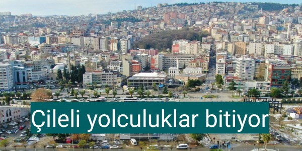 Çileli yolculuklar bitiyor