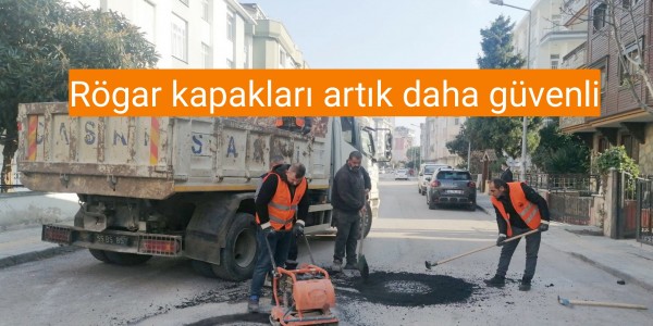 Rögar kapakları artık daha güvenli
