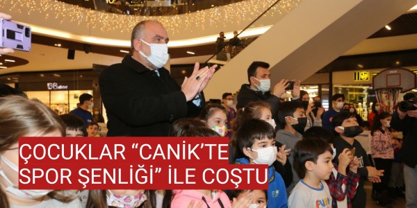 ÇOCUKLAR CANİK’TE SPOR ŞENLİĞİ İLE COŞTU