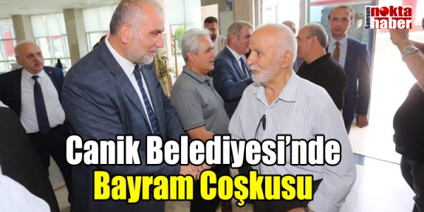 Canik Belediyesi’nde Bayram Coşkusu