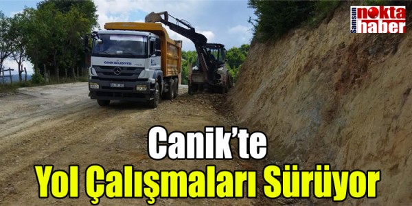 Canik’te Yol Çalışmaları Sürüyor
