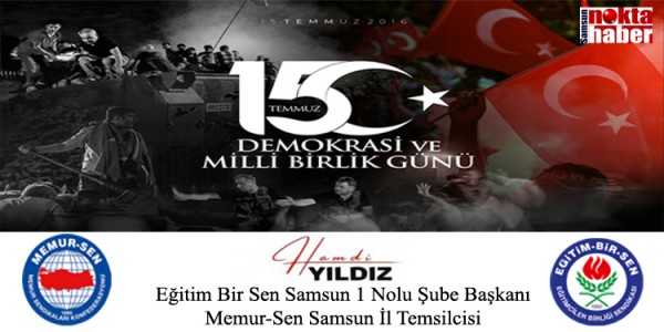 Hamdi Yıldız’dan 15 Temmuz Demokrasi ve Milli Birlik Günü Mesajı