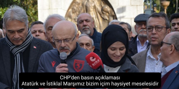 Atatürk ve İstiklal Marşımız bizim içim haysiyet meselesidir