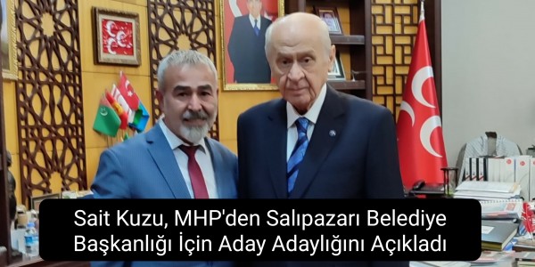Sait Kuzu, MHP'den Salıpazarı Belediye Başkanlığı İçin Aday Adaylığını Açıkladı