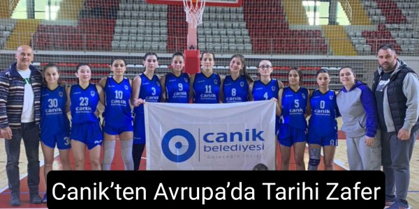 Canik’ten Avrupa’da Tarihi Zafer