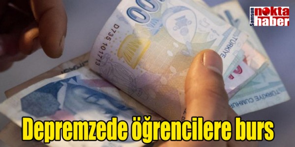 Depremzede öğrencilere burs