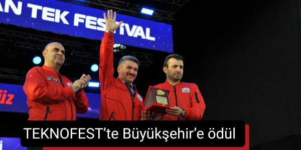 TEKNOFEST’te Büyükşehir’e ödül