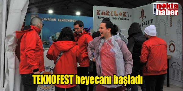 TEKNOFEST heyecanı başladı