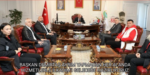BAŞKAN DEMİRTAŞ AYRIM YAPMADAN HER ALANDA HİZMETLERLE İLKADIM’I GELECEĞE HAZIRLIYORUZ