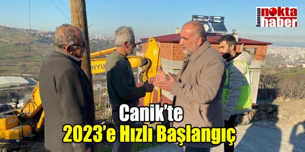Canik’te 2023’e Hızlı Başlangıç 