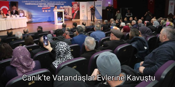 Canik’te Vatandaşlar Evlerine Kavuştu