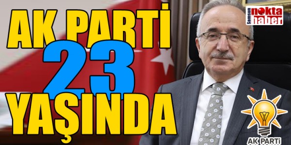 AK PARTİ 23 YAŞINDA