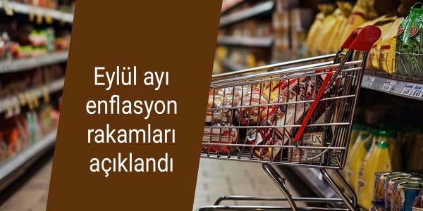 Eylül ayı enflasyon rakamları açıklandı