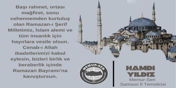 Memur-sen Samsun İl Temsilcisi Hamdi Yıldız Ramazan ayını kutladı