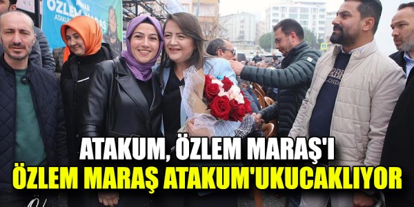 ATAKUM, ÖZLEM MARAŞ'I ÖZLEM MARAŞ ATAKUM'U KUCAKLIYOR