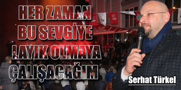 Serhat Türkel’e, davullu zurnalı karşılama