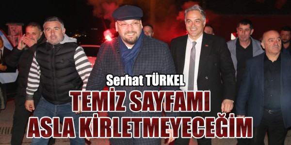 Balaç, Serhat Türkel dedi