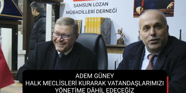 HALK MECLİSLERİ KURARAK VATANDAŞLARIMIZI YÖNETİME D HİL EDECEĞİZ