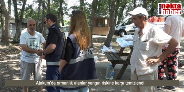 Atakum’da ormanlık alanlar yangın riskine karşı temizlendi