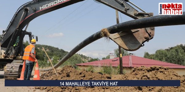14 MAHALLEYE TAKVİYE HAT