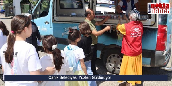 Canik Belediyesi Yüzleri Güldürüyor