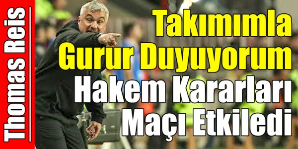 Samsunspor Teknik Direktörü Thomas Reis Takımımla Gurur Duyuyorum Hakem Kararları Maçı Etkiledi