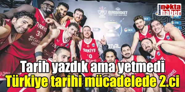 12 Dev Adam Avrupa İkincisi Oldu: EuroBasket 2025’te Gururlandıran Performans