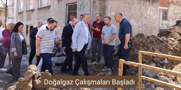 Doğalgaz Çalışmaları Başladı