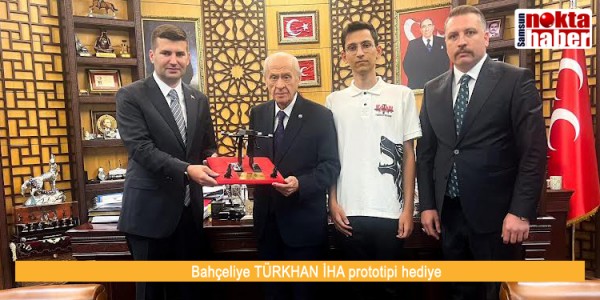Bahçeliye TÜRKHAN İHA prototipi hediye