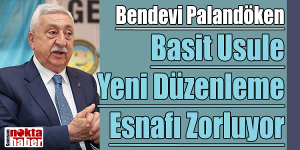 Bendevi Palandöken Basit Usule Yeni Düzenleme Esnafı Zorluyor