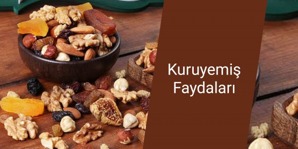 Kuruyemiş Faydaları