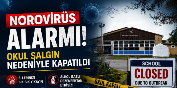Norovirüs Alarmı Okul Salgın Nedeniyle Kapatıldı”
